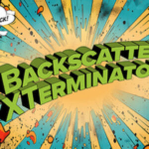 Review of BackscatterXterminator Software